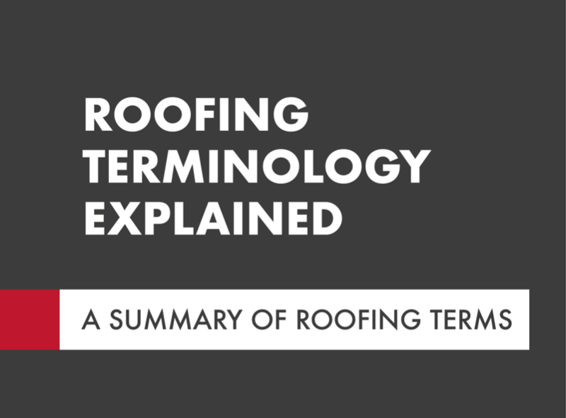 Roofing Terminology Explained