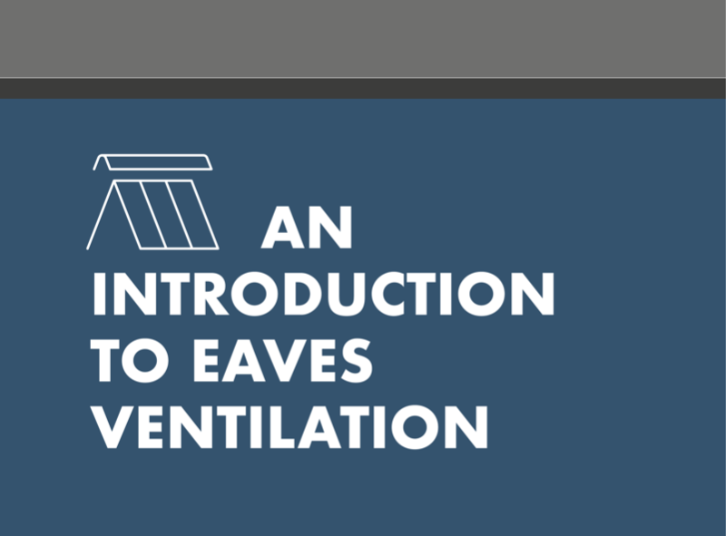 Eaves Level Ventilation